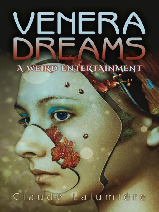 Title details for Venera Dreams by Claude Lalumière - Available